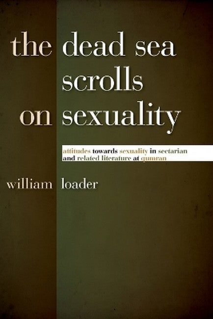 Dead Sea Scrolls on Sexuality
