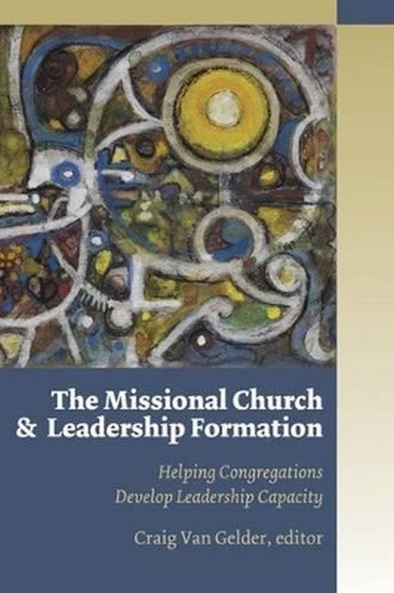 Missional Church and Leadership Formation