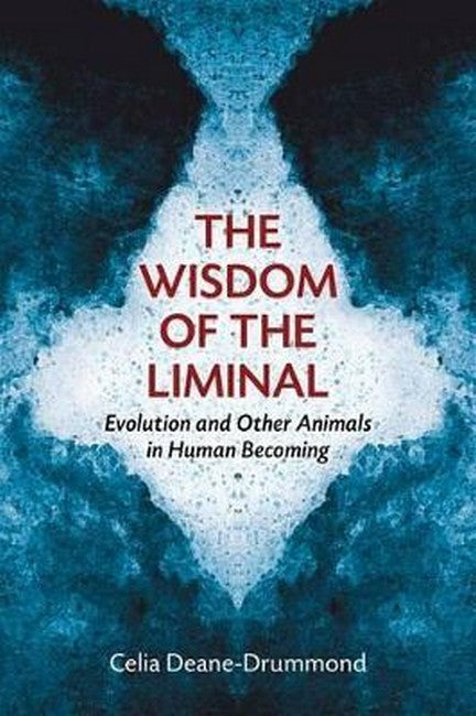 Wisdom of the Liminal