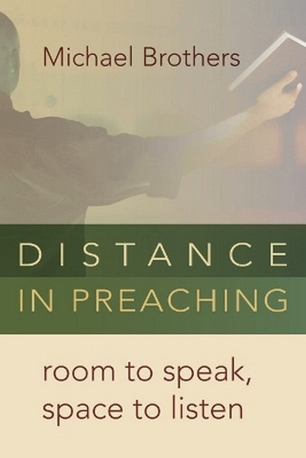 Distance in Preaching