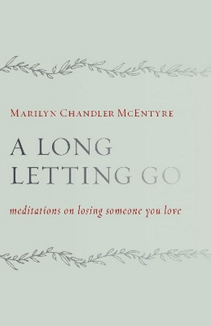 Long Letting Go
