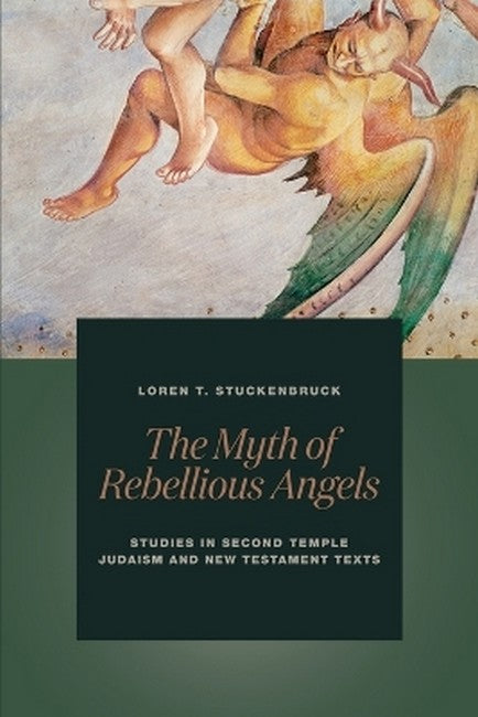The Myth of Rebellious Angels
