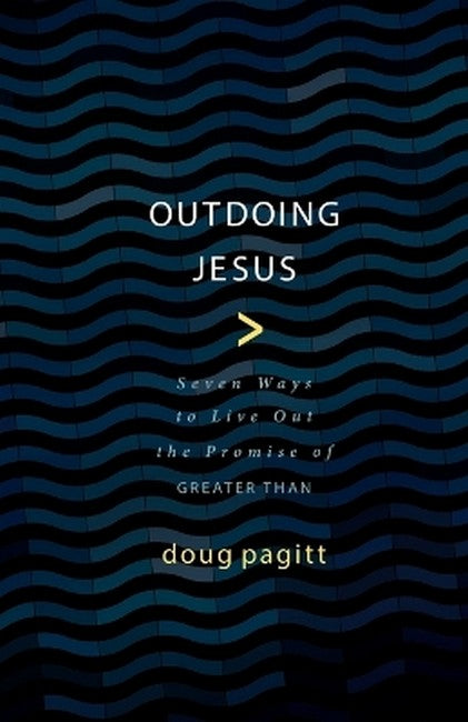 Outdoing Jesus