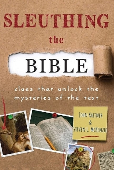Sleuthing the Bible