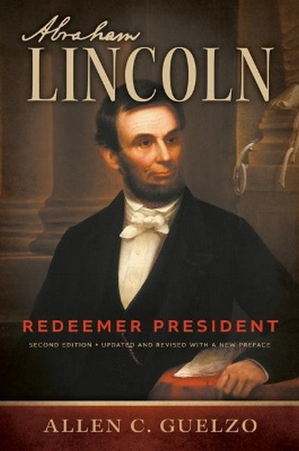 Abraham Lincoln, 2nd Edition 2/e
