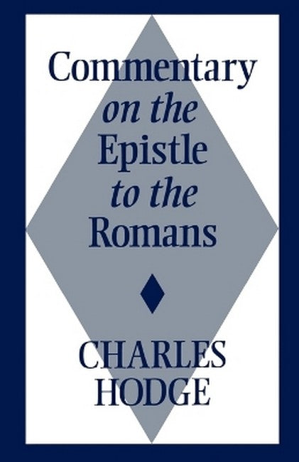 Commentary on the Epistle to the Romans 1886/e