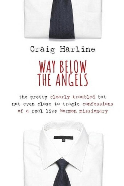 Way Below the Angels
