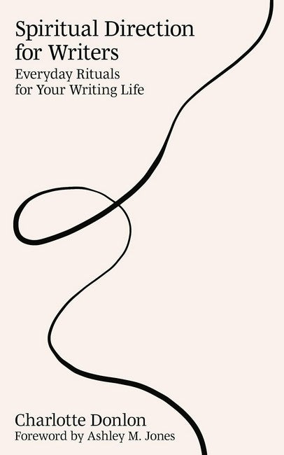 Spiritual Direction for Writers