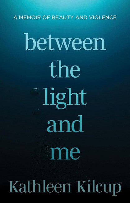 Between the Light and Me