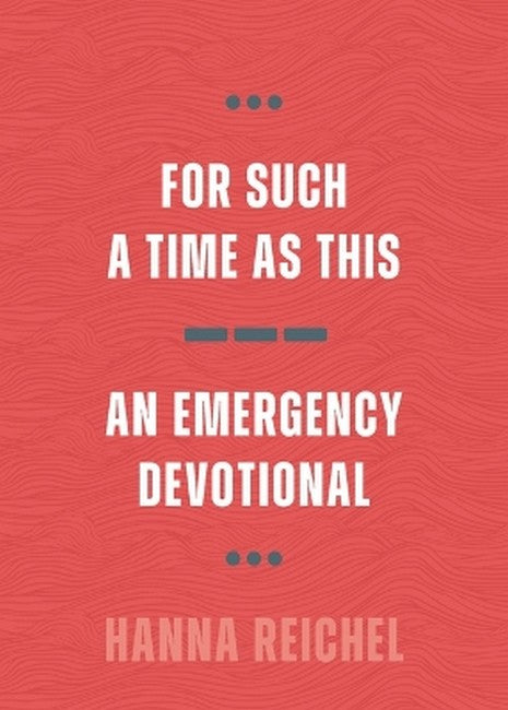 For Such a Time as This