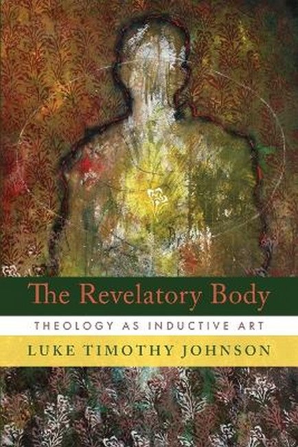 The Revelatory Body