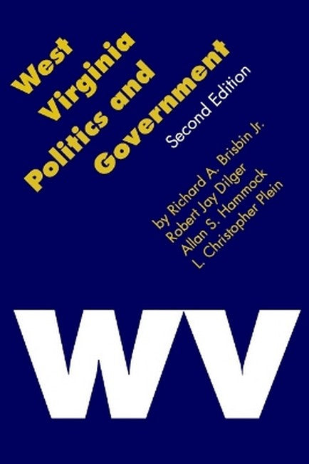 West Virginia Politics and Government 2/e