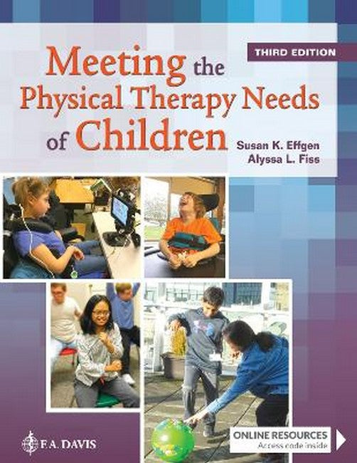 Meeting the Physical Therapy Needs of Children 3/e