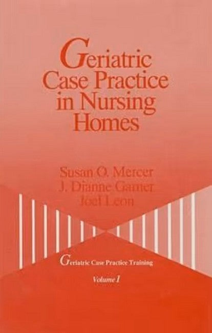 Geriatric Case Practice in Nursing Homes