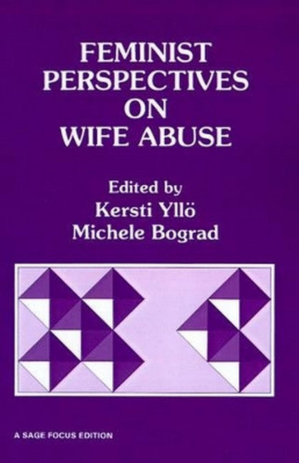 Feminist Perspectives on Wife Abuse