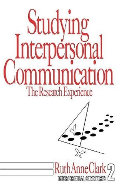 Studying Interpersonal Communication