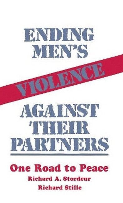 Ending Men's Violence against Their Partners