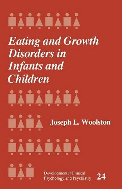 Eating and Growth Disorders in Infants and Children