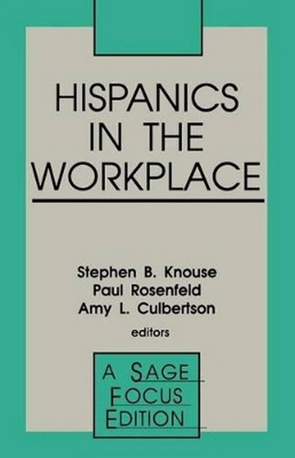 Hispanics in the Workplace