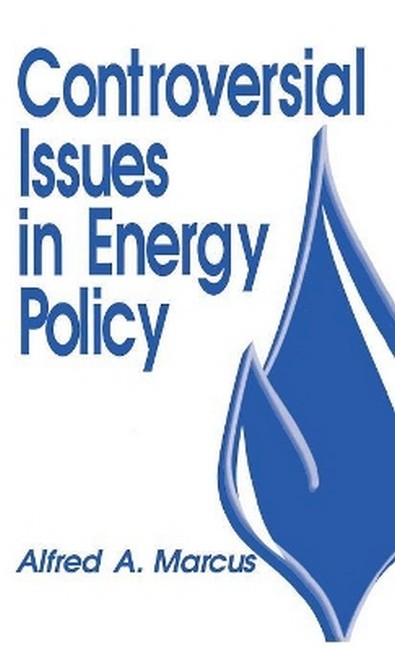 Controversial Issues in Energy Policy