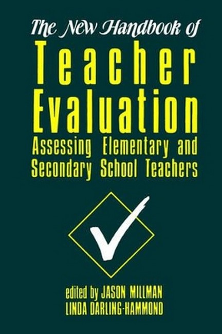 The New Handbook of Teacher Evaluation