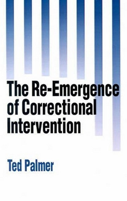 The Re-Emergence of Correctional Intervention