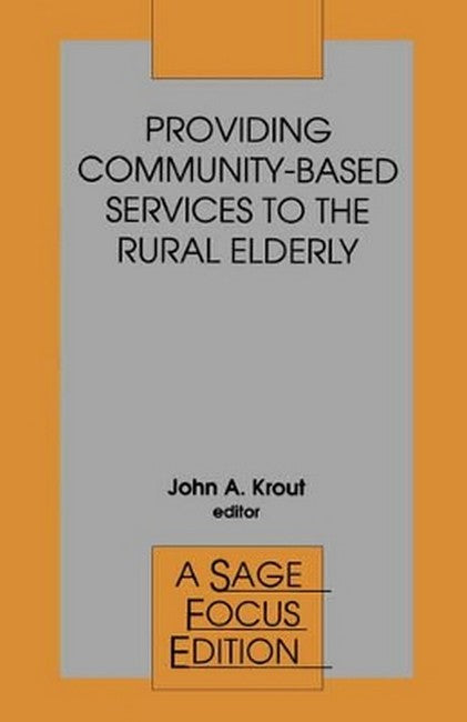 Providing Community-Based Services to the Rural Elderly