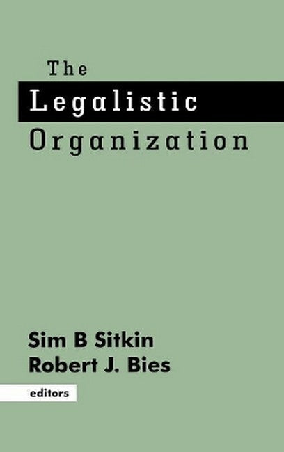 The Legalistic Organization