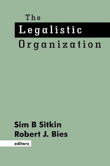 The Legalistic Organization