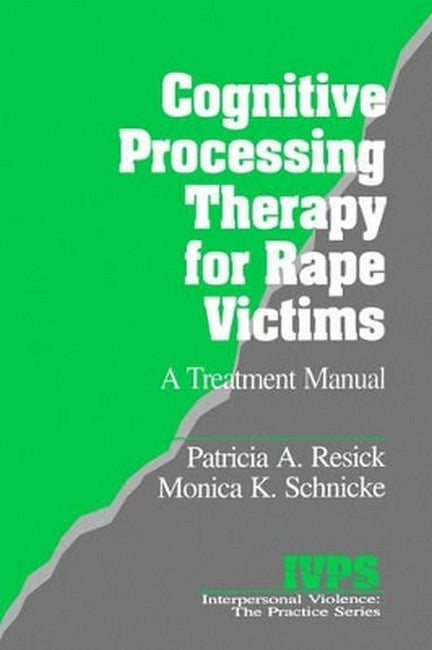 Cognitive Processing Therapy for Rape Victims