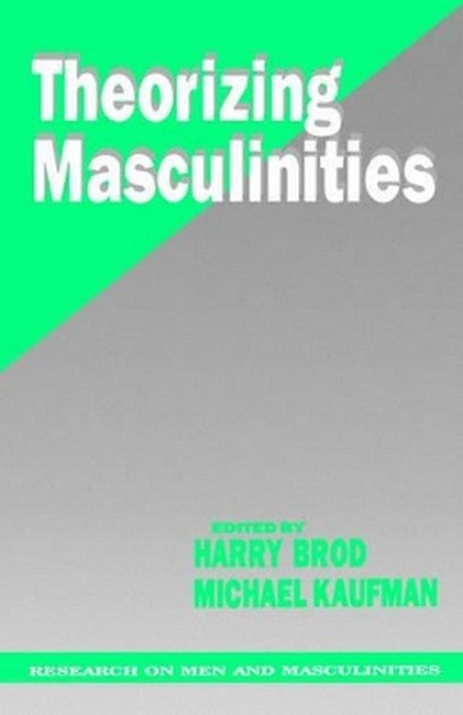 Theorizing Masculinities