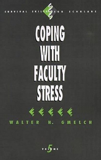 Coping with Faculty Stress