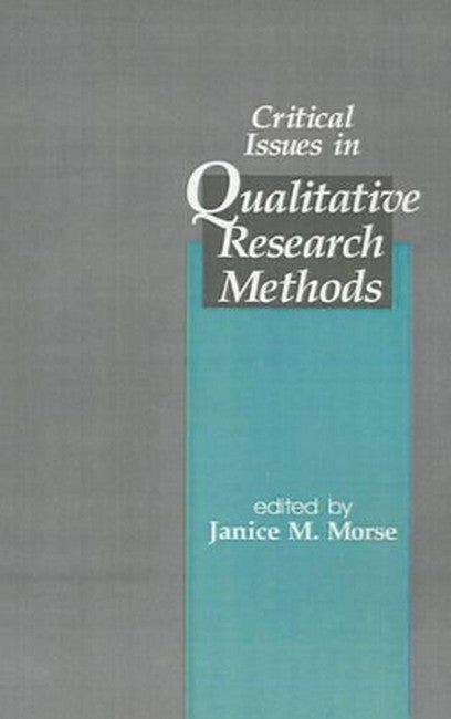 Critical Issues in Qualitative Research Methods