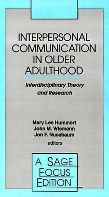 Interpersonal Communication in Older Adulthood