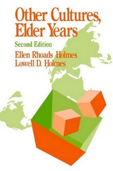 Other Cultures, Elder Years 2/e