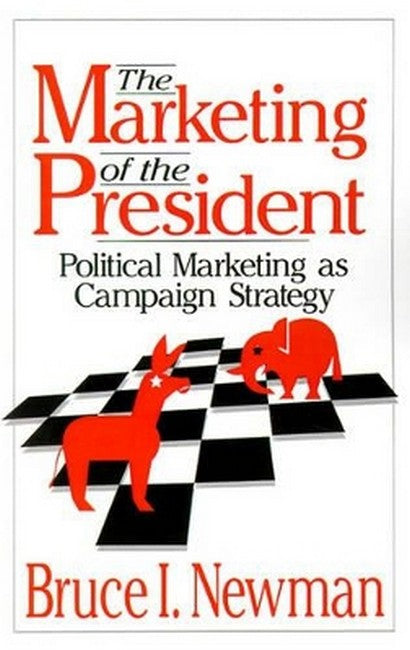 The Marketing of the President