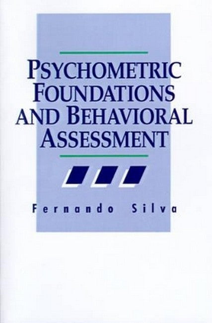 Psychometric Foundations and Behavioral Assessment