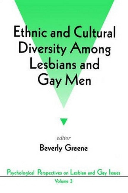 Ethnic and Cultural Diversity Among Lesbians and Gay Men