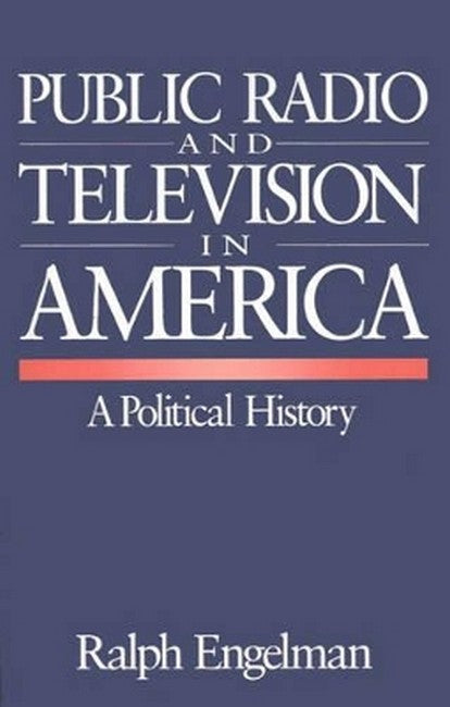 Public Radio and Television in America