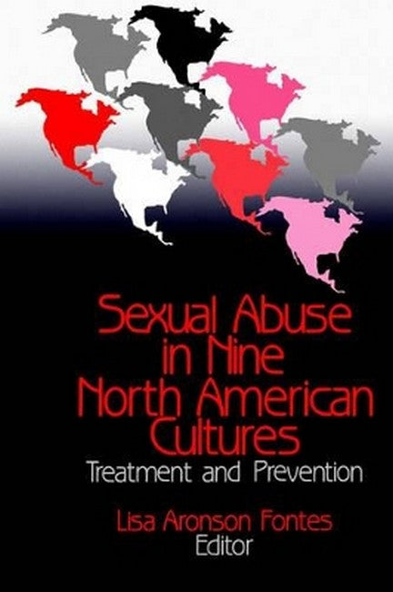 Sexual Abuse in Nine North American Cultures