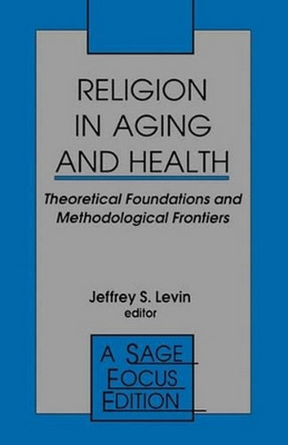 Religion in Aging and Health