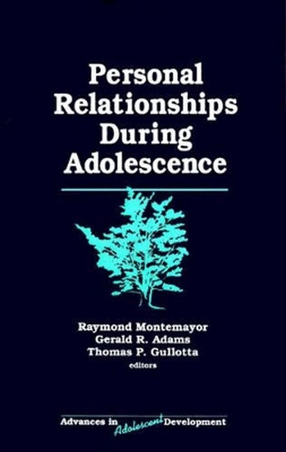 Personal Relationships During Adolescence