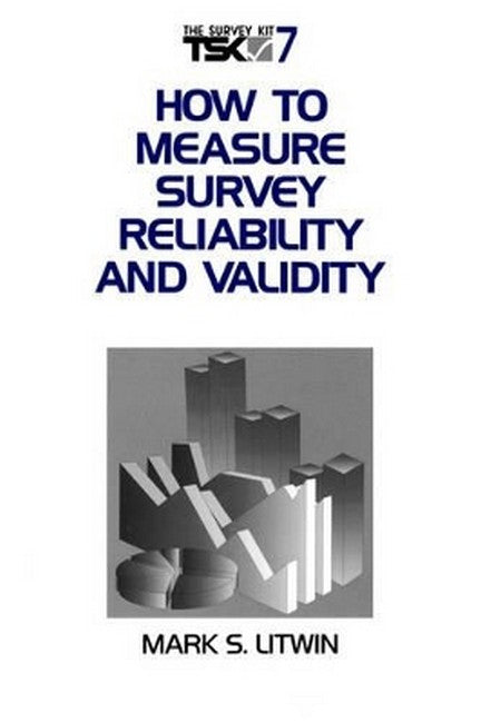 How to Measure Survey Reliability and Validity