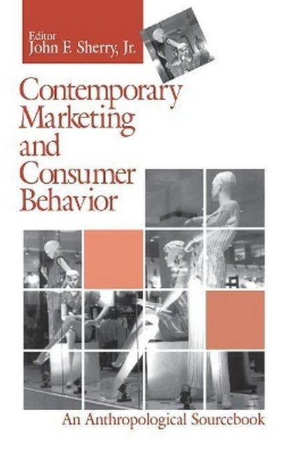 Contemporary Marketing and Consumer Behavior