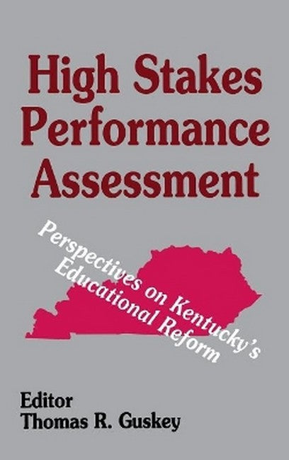 High Stakes Performance Assessment