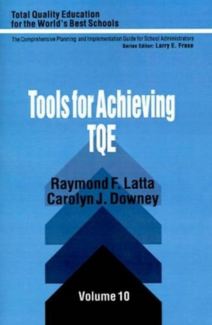 Tools for Achieving Total Quality Education