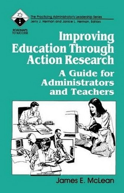 Improving Education Through Action Research