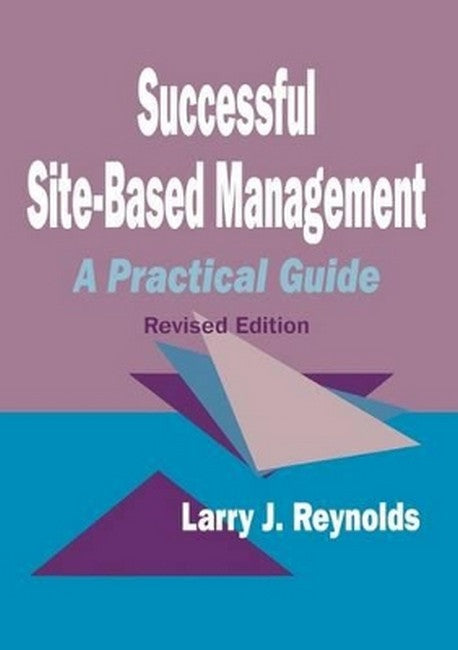 Successful Site-Based Management 2/e