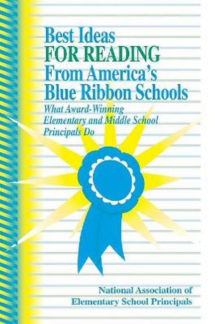 Best Ideas for Reading From America's Blue Ribbon Schools