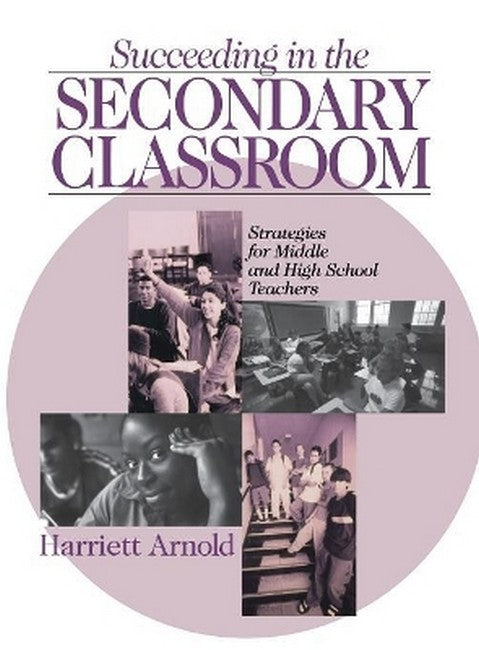 Succeeding in the Secondary Classroom